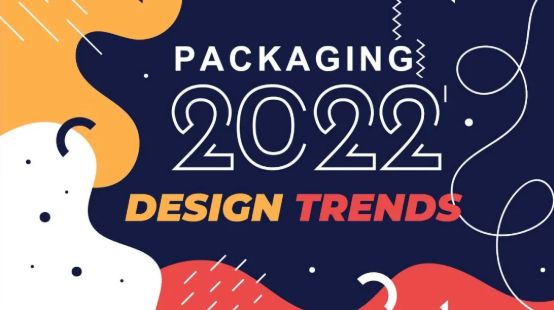 [packaging design] what is the packaging trend in 2022?
